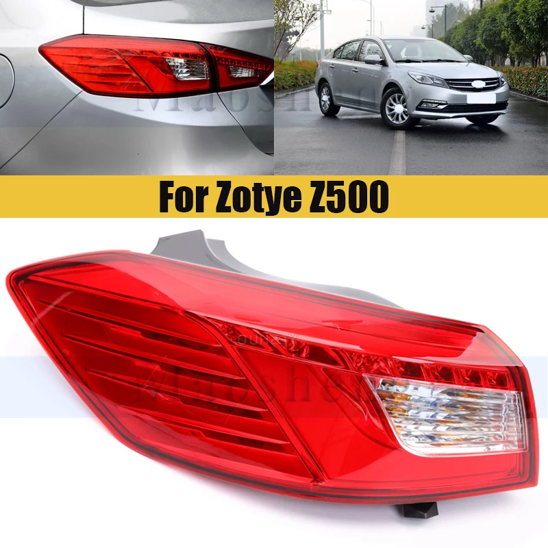 

Outer Rear Bumper Tail Light Tail Lamp For Zotye Z500 Lamp Taillights Taillamps Brake Light