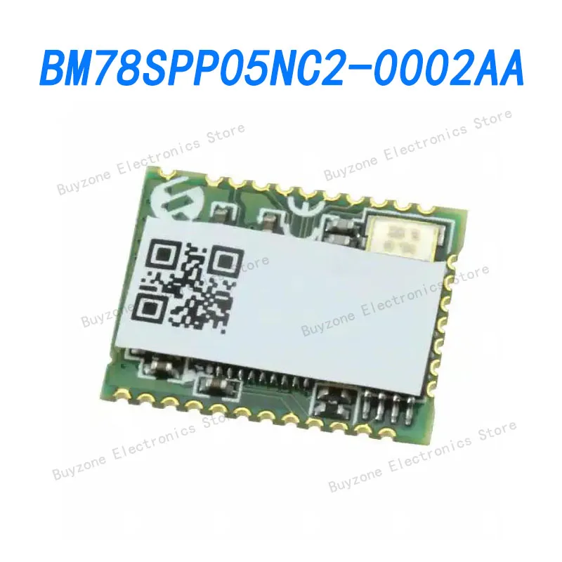 

BM78SPP05NC2-0002AA Bluetooth v5.0 Dual Mode Transceiver Module 2.4GHz Antenna