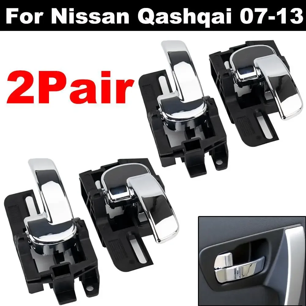 80670JD00E 80671JD00E 4x Door Handle Interior Inner Chrome Left Right For Nissan Qashqai J10 2007 2008 2009 2010 2011 2012 2013