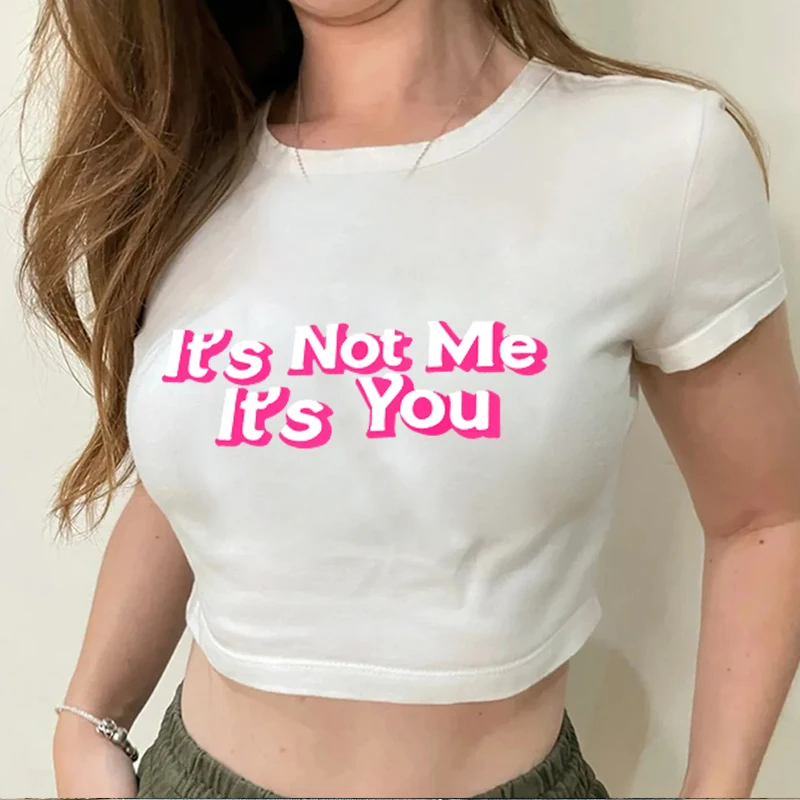 

Camiseta Corta "It's Not Me, It's You" Y2k Aesthetic Print T-Shirt Fashion Retro Streetwear Women's Sexy Tops Trendy Girls Tee