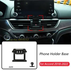 Car Phone Holder Base Special Mounts For Honda Accord 10th 2018-2022 Fixed Air Outlet Bracket Base Accessories With Ball 17mm