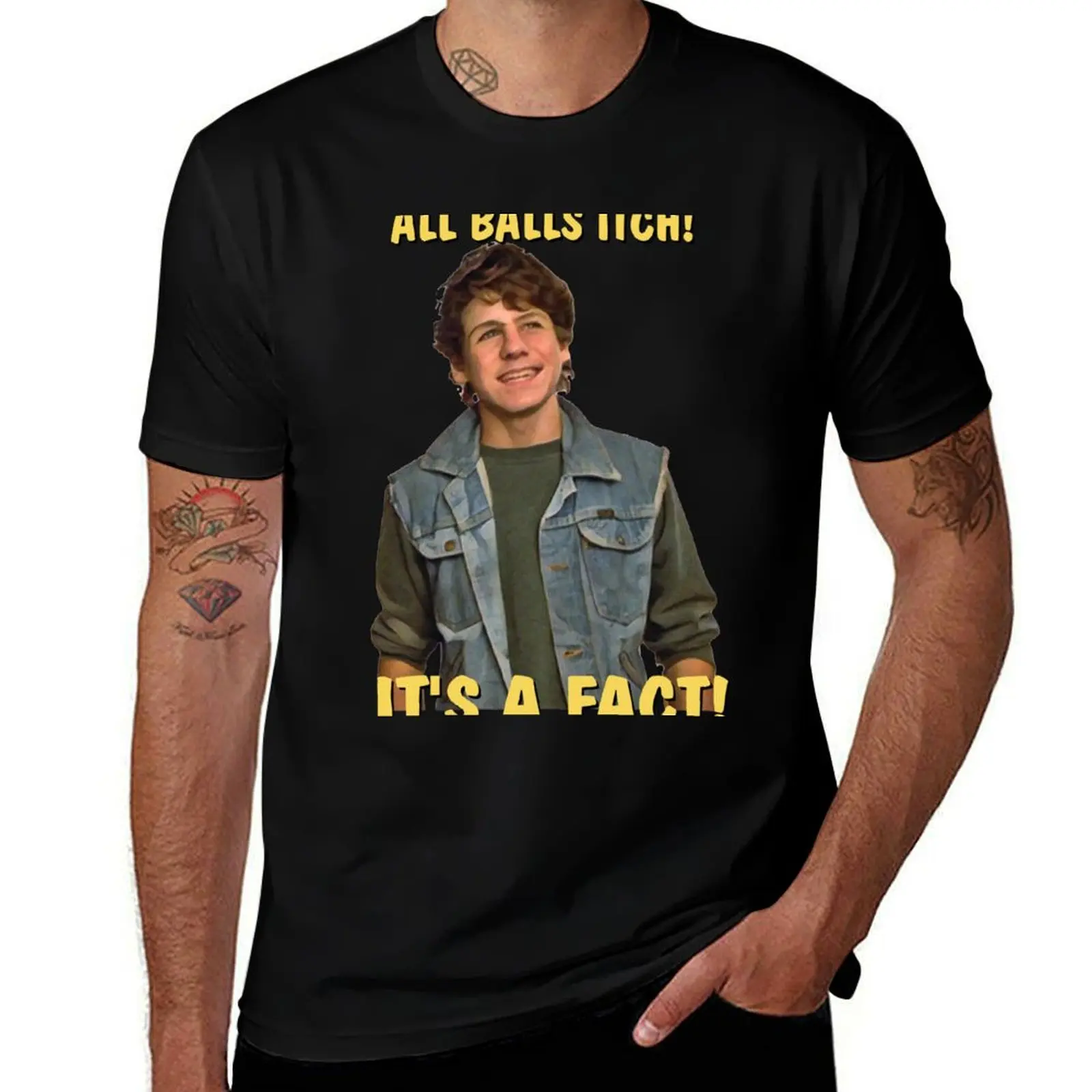 JUST ONE OF THE GUYS - All balls itch! It's a fact! T-Shirt Casual Fashion Short Sleeve Cotton T-Shirt