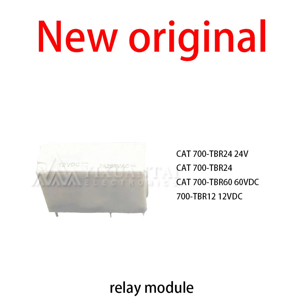 10Pcs/Lot New original CAT 700-TBR24 24V  CAT 700-TBR24 CAT 700-TBR60 60VDC 700-TBR12 12VDC Relay interface module