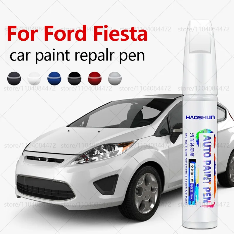 For Ford Fiesta 1976-2025 B2 B3 B4 B5 B6 B7 B8 Orange 27Y Black A3F White A4D Gray 36C Silver 28N Blue 27B Paint Repair Pen