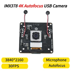 IMX378,4K Autofocus USB Camera Module With Microphone,30fps 3840x2160, For Live streaming Webcam HD 8MP AF,Plug And Play