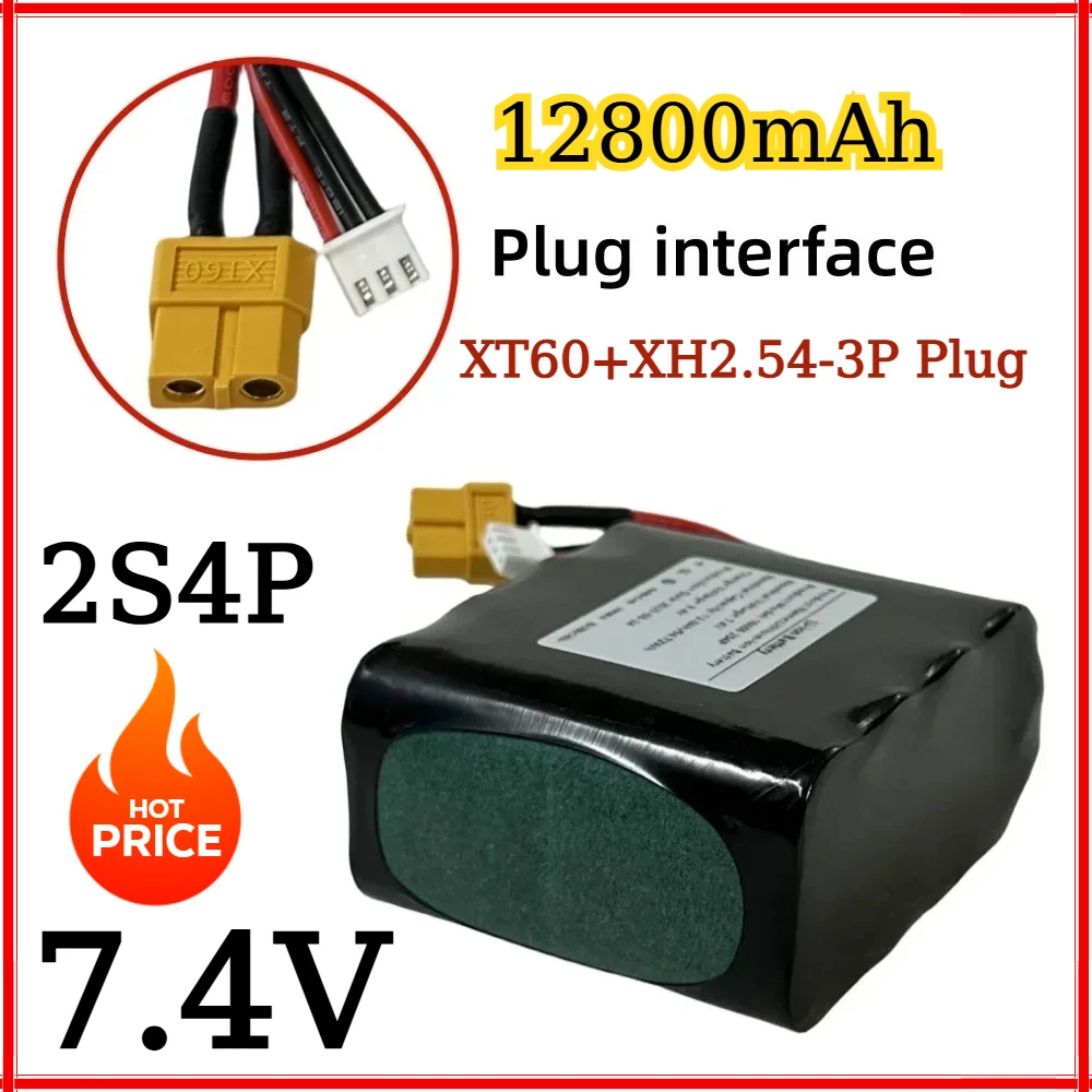 

2S4P 7.4V 12800mAh Lithium Ion 18650 Battery Pack，XT60 XH2.54-3P Plug，Suitable for various drone quadcopters