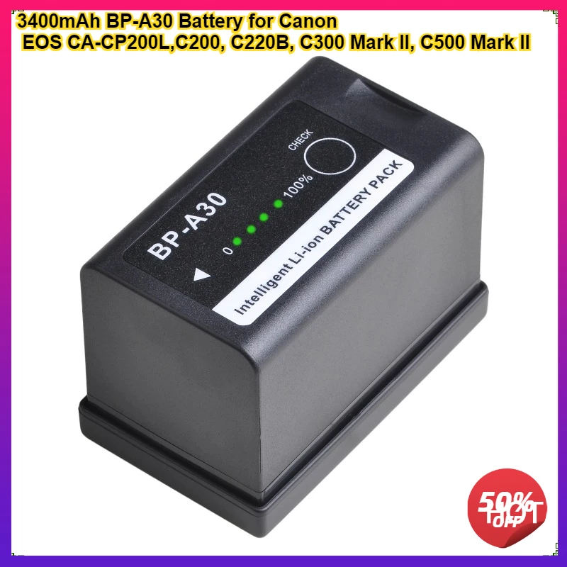 3400mAh BP-A30 BP A30 BPA30 Battery for Canon  BP-A60  BP-A30 Canon EOS CA-CP200L C200 C220B C300 Mark II  C500 Mark II 49Wh