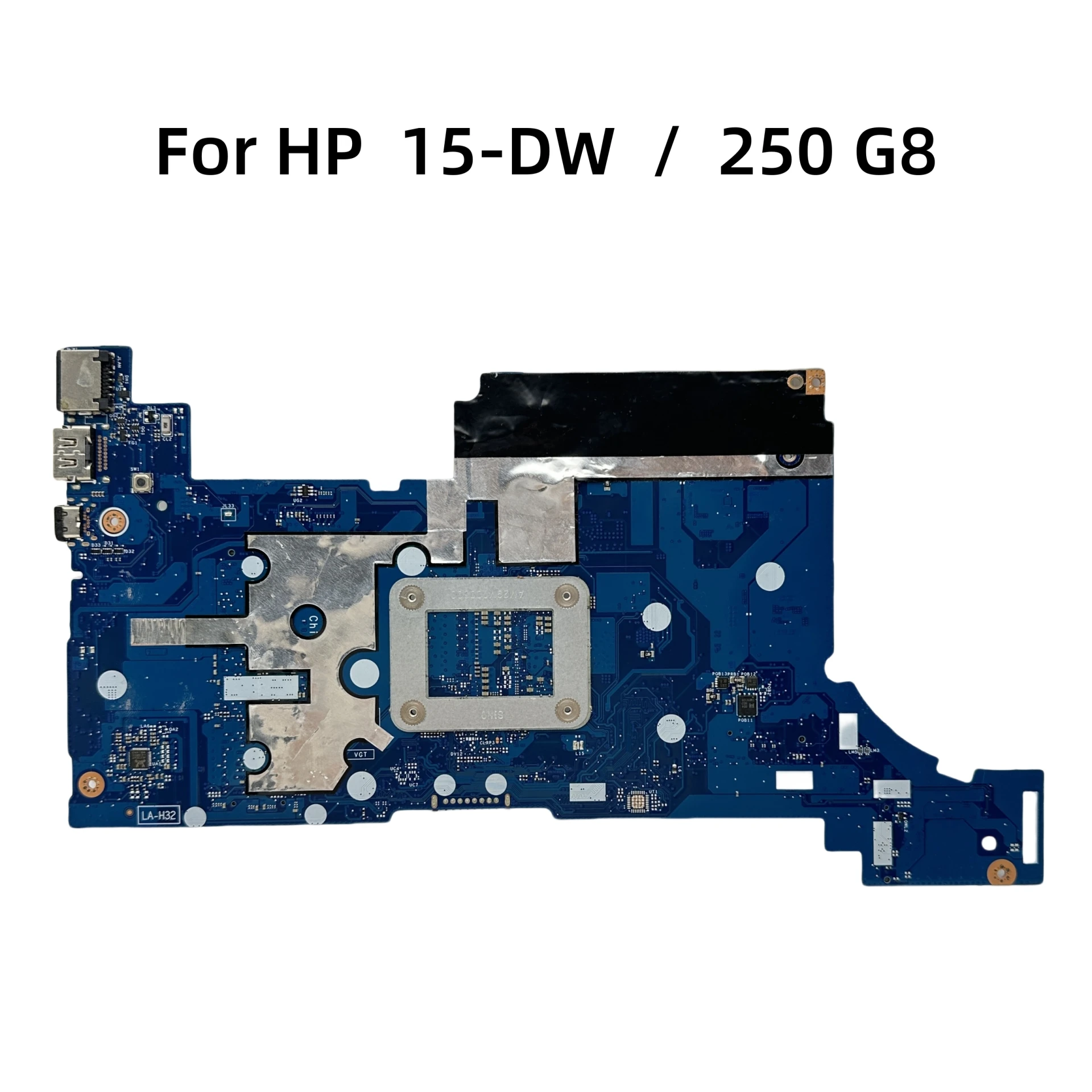 FPI50 LA-H329P For HP 15-DW 250 G8 Laptop Motherboard With i3-1005G1 i5-1035G1 CPU DDR4 UMA L86465-601 M31103-601 100% Original