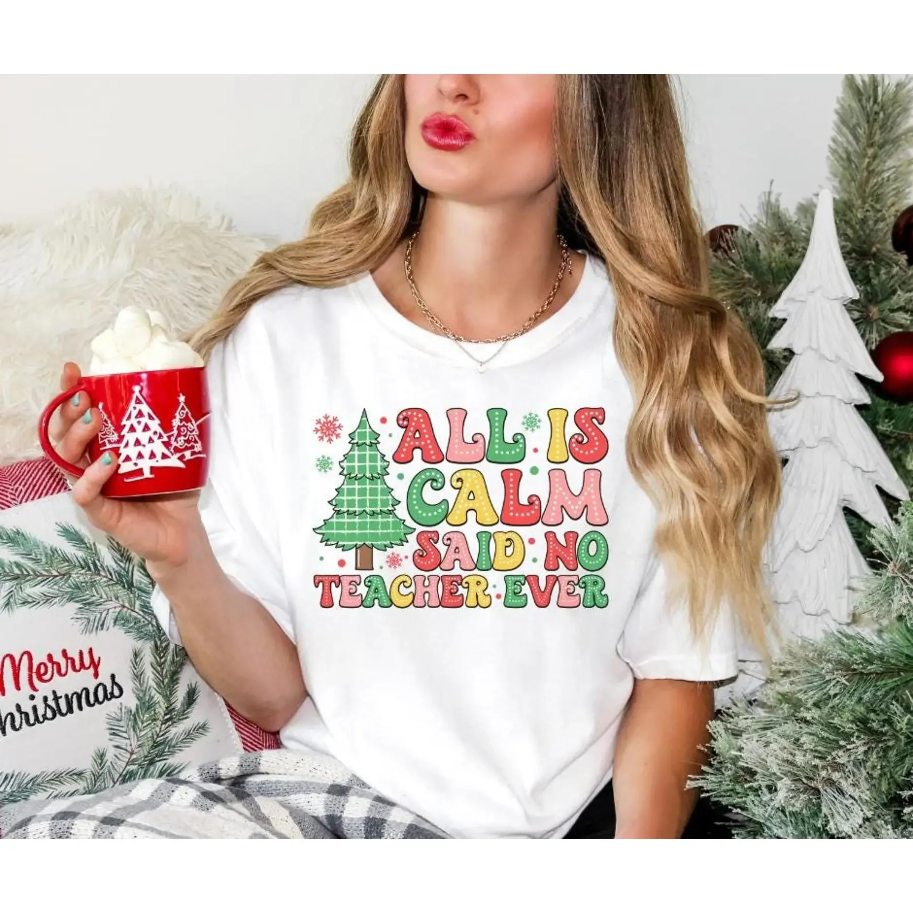 Comfort Colors T Shirt All Is Calm Said No Teacher Ever Funny Teaching Christmas Retro 50 Super Soft 583