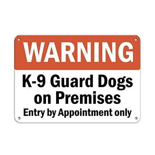 K 9 Guard Dogs On Premises Entry by Appointment Only Retro Street Sign Household Metal Tin Sign Bar Cafe Car Motorcycle Garage D