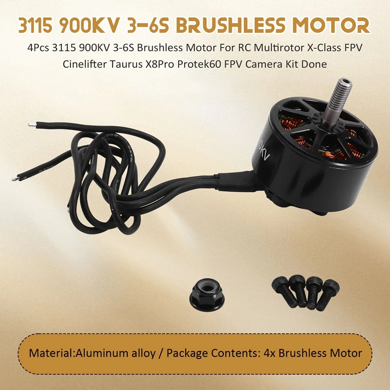 4Pcs 3115 900KV 3-6S Brushless Motor For RC Multirotor X-Class FPV Cinelifter Taurus X8pro Protek60 FPV Camera Kit Done