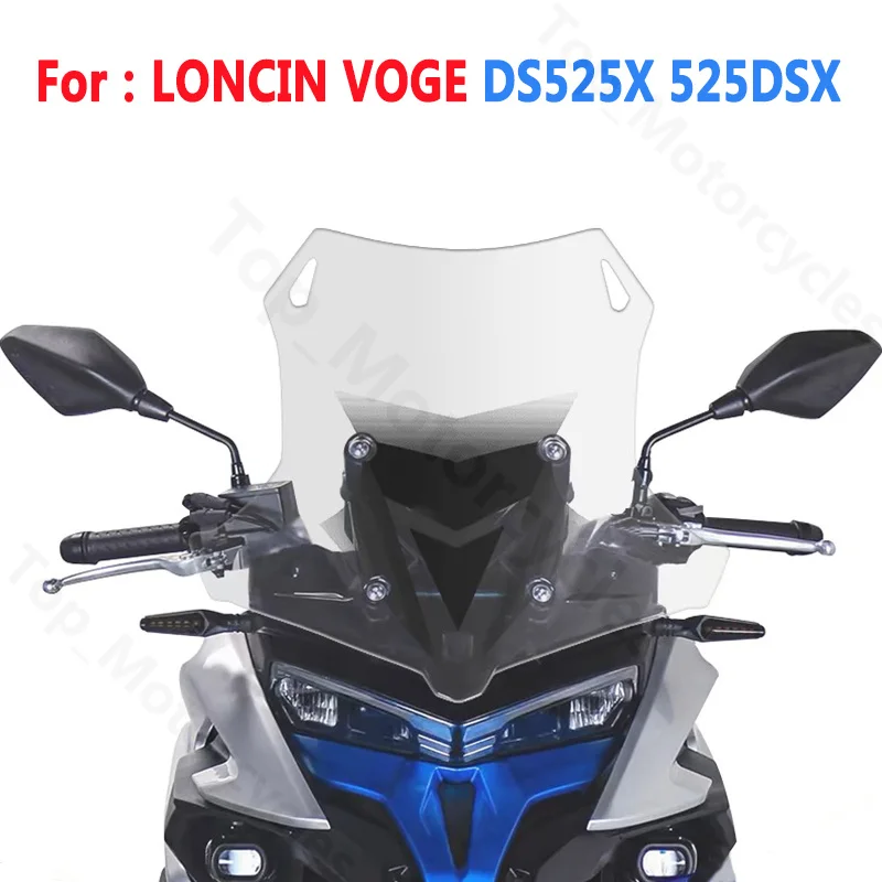 For LONCIN VOGE DS525X DS 525X 525DSX 525 DSX DSX525 Motorcycle Accessories Windscreens Windshield Wind Deflectors Viser Clear