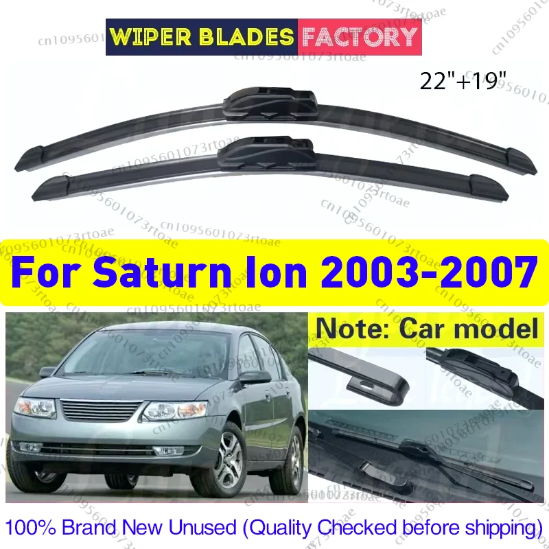 

Car Wiper LHD Wiper Blades 22"+19" For Saturn Ion 2003 2004 2005 2006 2007 Fit U Hook Arm Windshield Windscreen Front Window