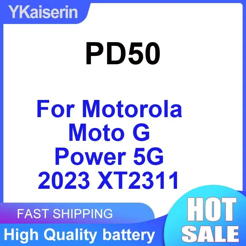 

Аккумулятор мобильного телефона PD50 для Motorola Moto G Power 5G 2023 XT2311, 5000 мАч, безопасный и надежный