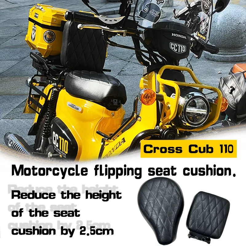 

for Honda Cross Cub CC110 CC110 cushion Reduce the height of the seat cushion by 2.5CM Flipping backrest Accessories CC110 cc110