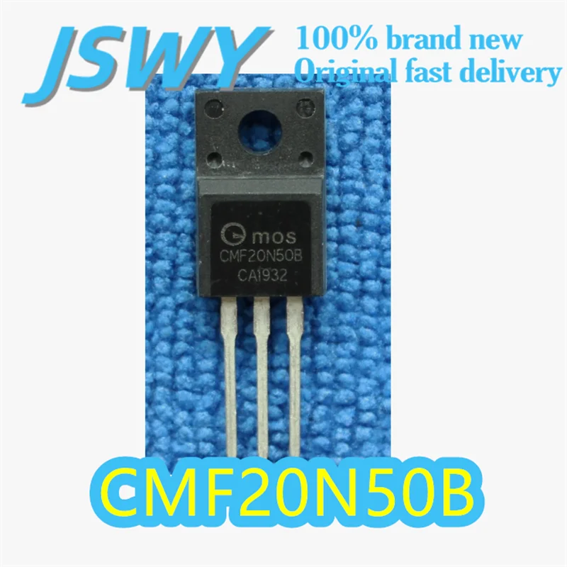 

(10/50 pieces) CMF20N50B Original CMF20N50 20N50B TO-220 Package N-Channel MOSFET 500V/20A High-Speed Switching Electronics