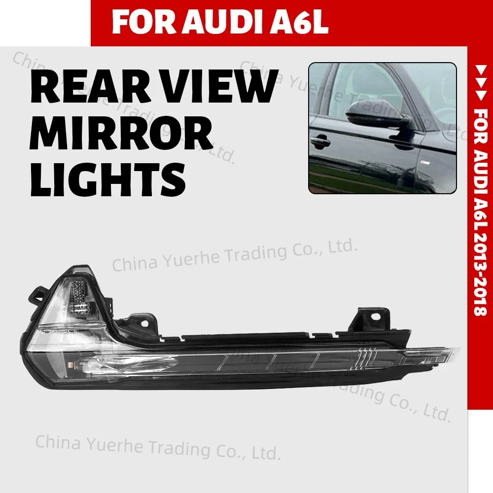

Зеркало заднего вида, указатель поворота для Audi A6 C7 A6L 2013 2014 2015 2016 2017 2018, зеркальный светодиодный сигнальный светильник