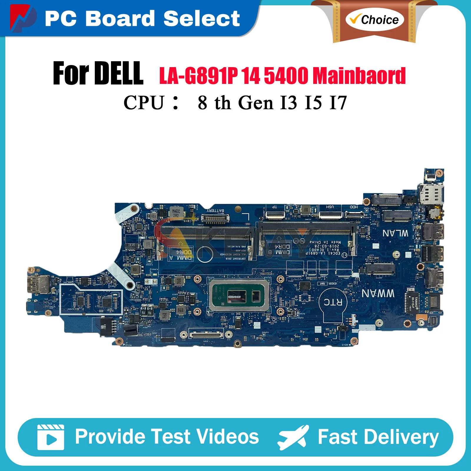 

Laptop Motherboard For DELL Latitude 5400 LA-G891P With i5 i7 8th Gen CPU EDC41 CN-03WM4C 0HJD1J Tested OK