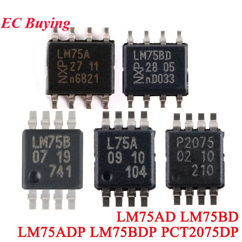 10Pcs/1pc LM75 LM75A LM75AD LM75BD LM75B LM75BDP L75A LM75ADP PC2075 PCT2075DP Chip Temperature Sensor Thermal Watchdog Chip IC