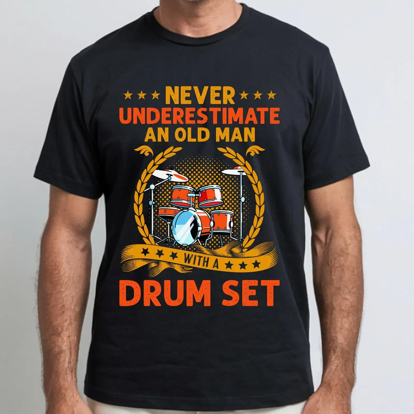 Never Underestimate An Old Man With A Drum Set Funny Drummer T Shirt Fathers Day for Lover Husband Drumming vintage Washed