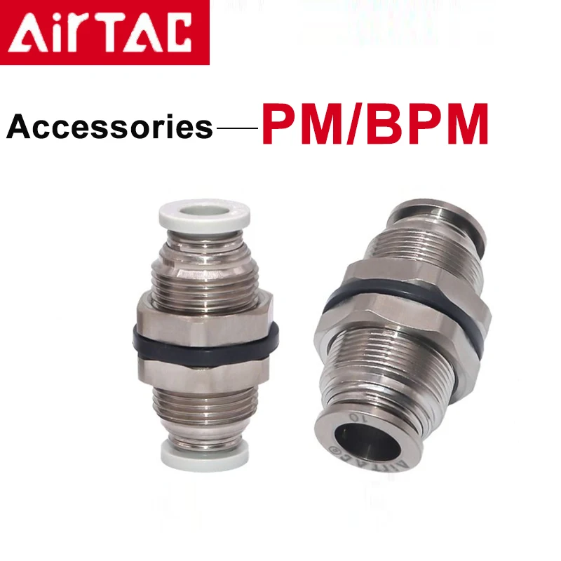 Airtac PM/BPM-4/6/8/10/12  Pneumatic Quick Coupling Bulkhead Union / Metal Bulkhead Female Connector