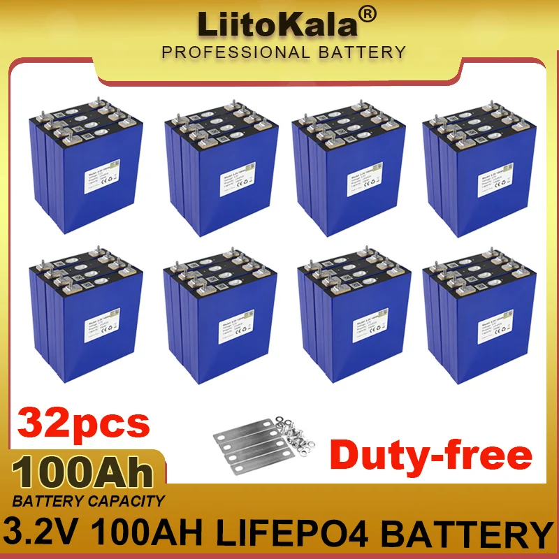 

32pcs LiitoKala 3.2V 100Ah LiFePO4 battery DIY 12V 24V 3C Lithium iron phospha Motorcycle Electric Car motor batteries duty-free