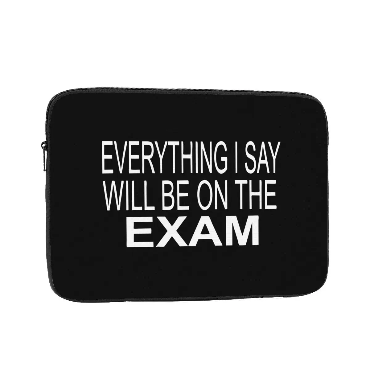 Will Be On The Exam Laptop Sleeve Case 12