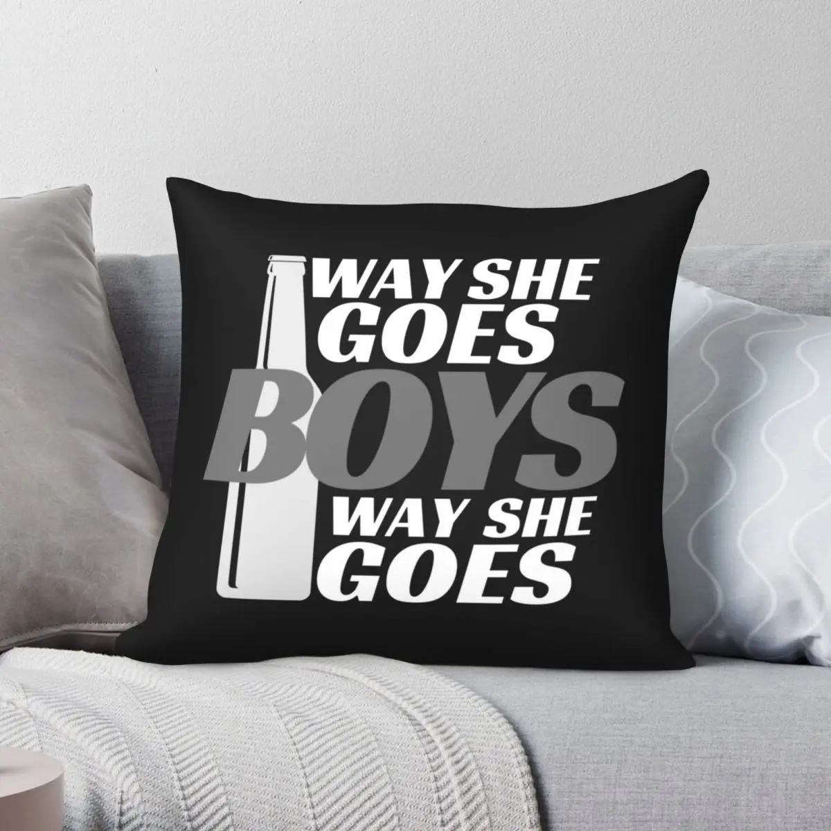 Way She Goes Trailer Park Boys Square Pillowcase Polyester Linen Velvet Creative Zip Decorative Pillow Case Home Cushion Cover