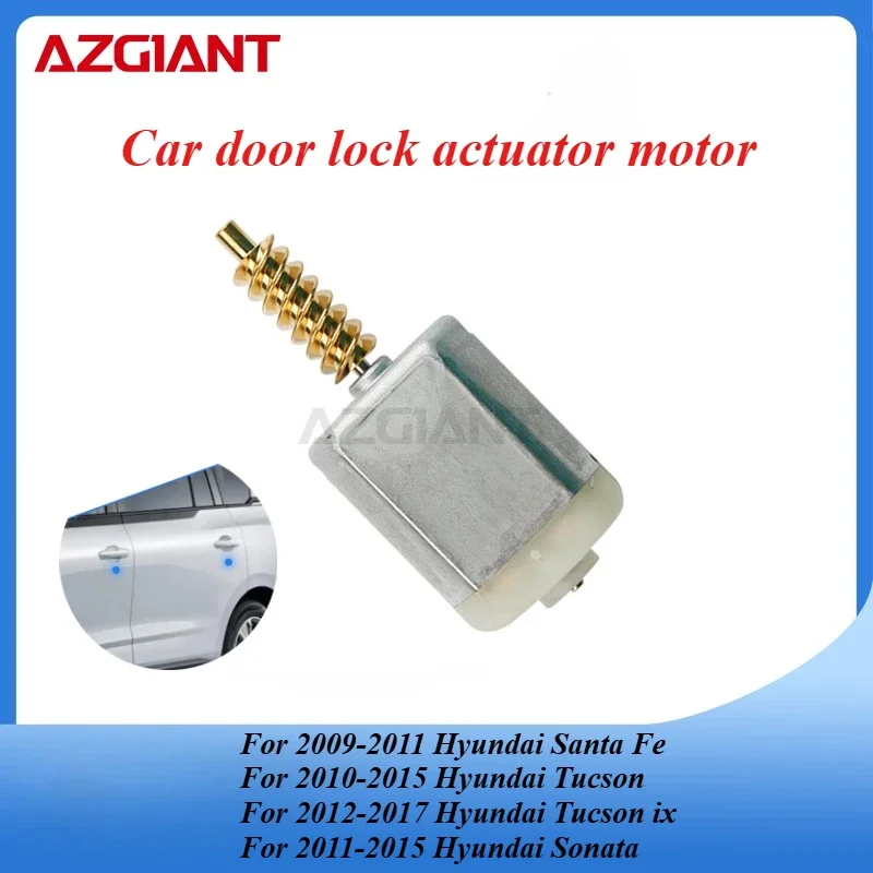 

AZGIANT HFT VN81545 Car door lock actuator motor for Hyundai Santa Fe/Tucson/Tucson ix new high quality metal carbon brush OEM