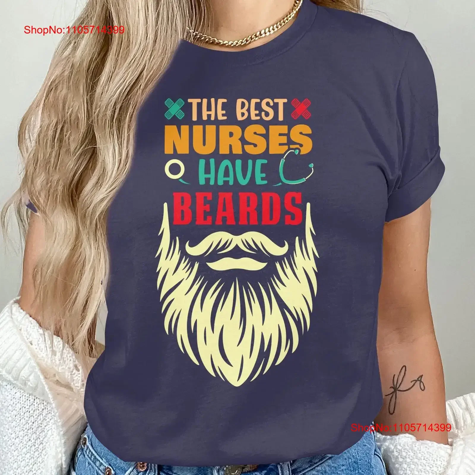 Funny Nurse T Shirt with Beard Best Nurses Have Beards Appreciation for vintage Washed Breathable Stylish Unisex fashion homme