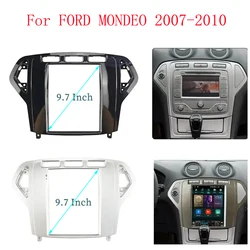 9.7 Inch For 2007-2010 FORD MONDEO 2 Din Car Radio Frame Fascia Tesla Style Android MP5 Head Unit Audio Dash Fitting Panel Kit