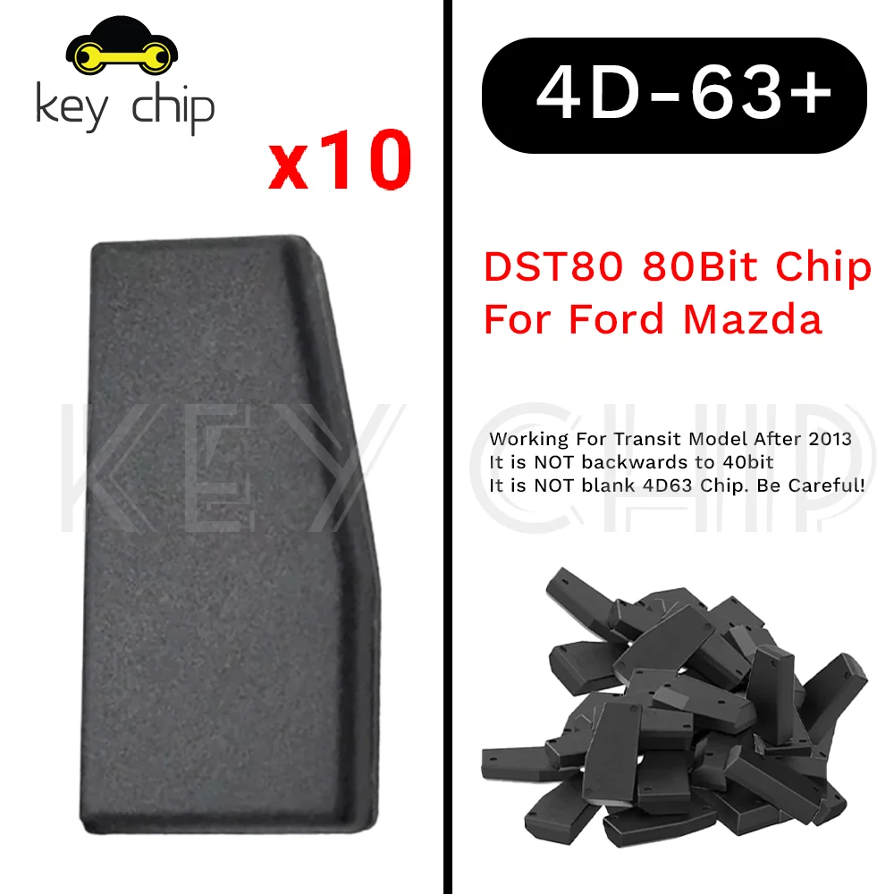 10 pcs 4D-63+ DST80 80Bit Chip For Ford Mazda
