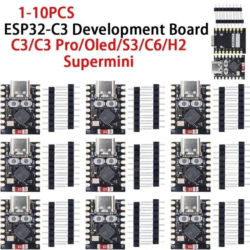 1/5/10PCS ESP32-C3 ESP32-S3 ESP32-H2 ESP32-C6 Development Board ESP32 SuperMini Development Board WiFi Bluetooth For Arduino XCW