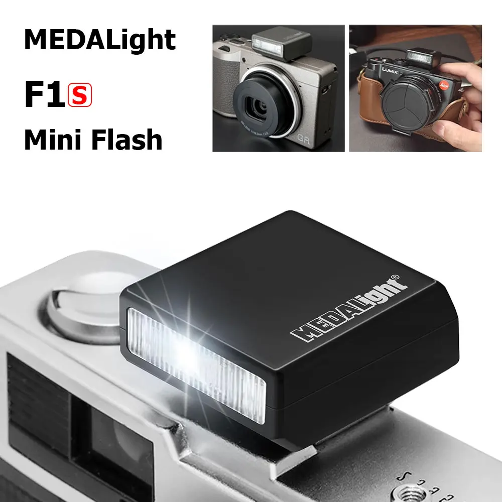 MEDALight F1S Mini Camera Flash Light Portable External On-camera Flash For Ricoh GR3 Sony ZV1 Lumix Fuji Leica Small Cameras