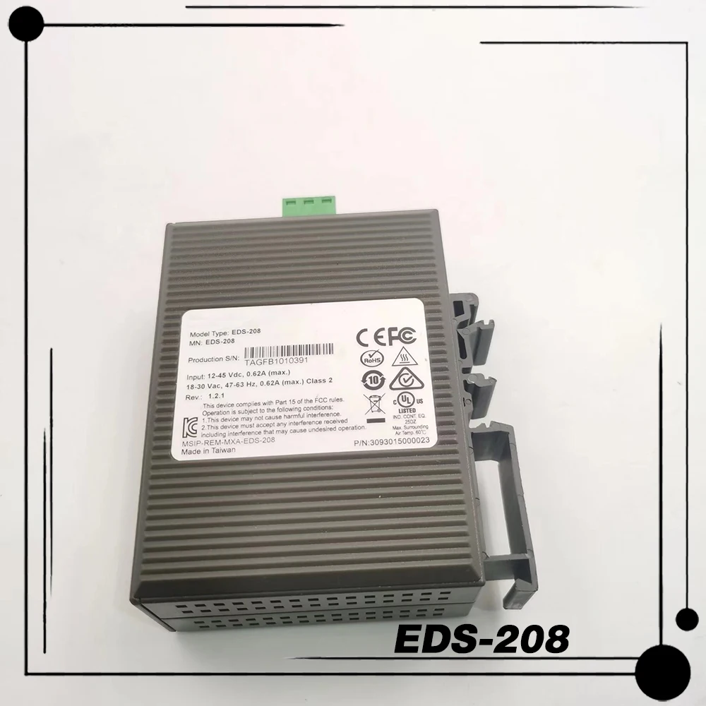 

For Moxa EDS-208 Series Unmanaged Switches, 8-port entry-level unmanaged Ethernet Switches EDS-208