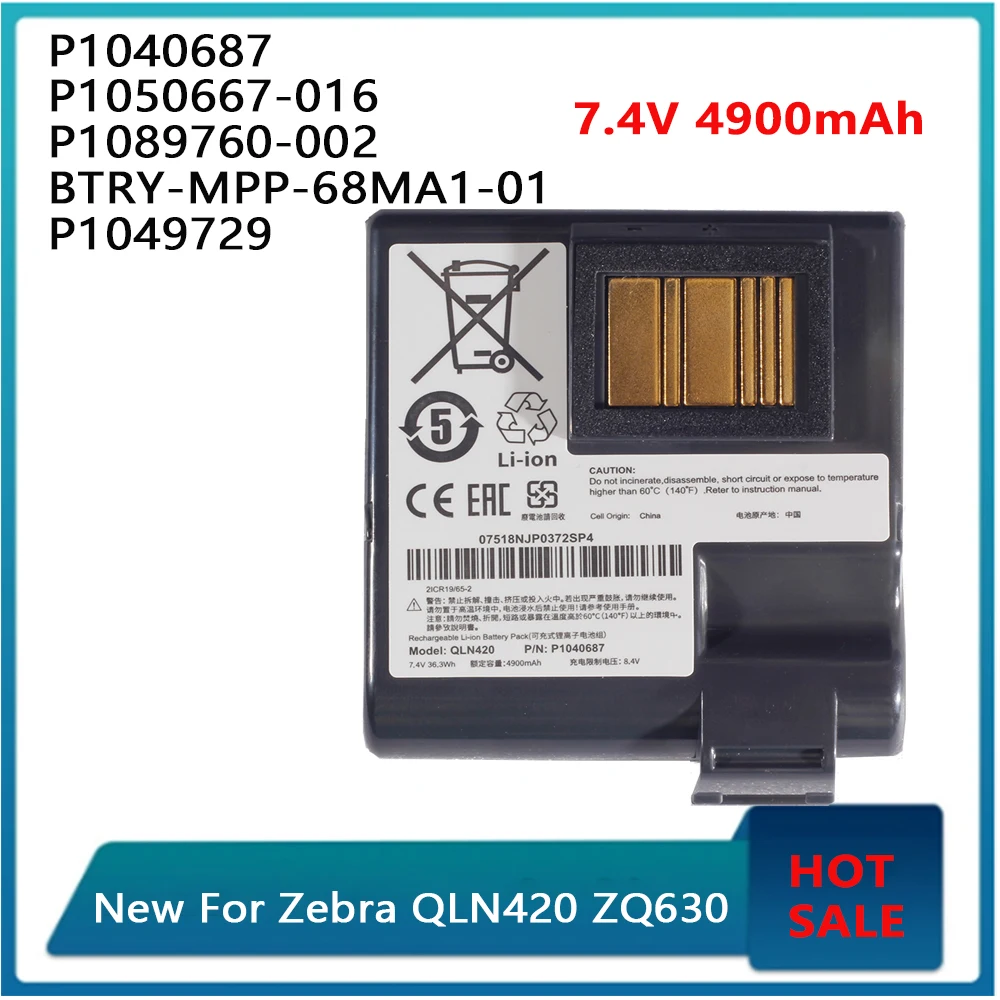 

New for Zebra Qln420 ZQ630 P1040687 P1050667-016 P1089760-002 BTRY-MPP-68MA1-01 P1049729 Printer 4900mah Battery