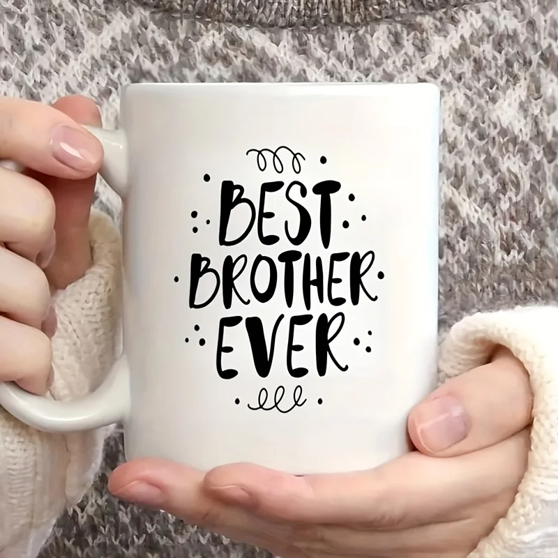 

Керамическая кофейная кружка на 11 унций — лучшая надпись Brother Ever, забавная новинка, чашка для напитков для семьи, коллег, идея праздничного подарка для Si