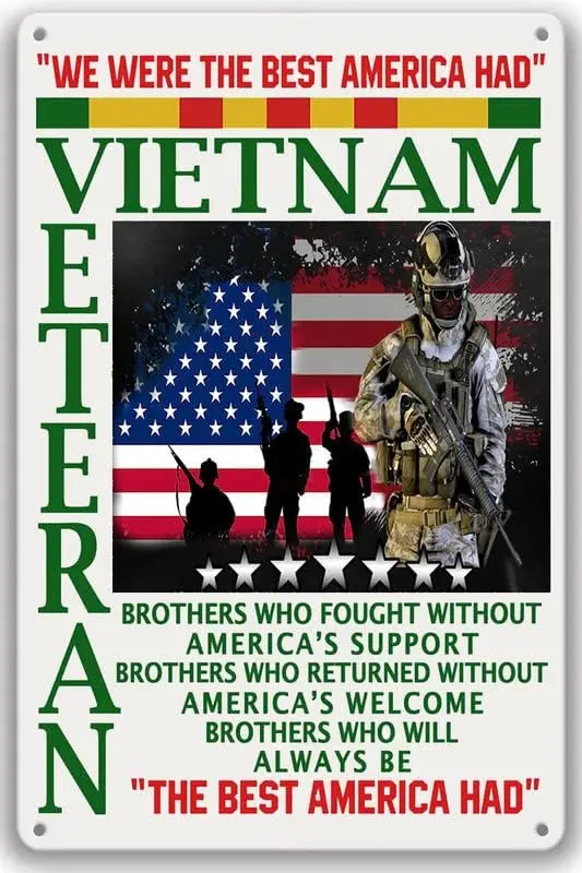 Licpact Veterans Day Decor Vietnam Veteran We Are The Best American Retro Metal Tin Sign Plaque Poster Wall Art Shabby Chic Gift