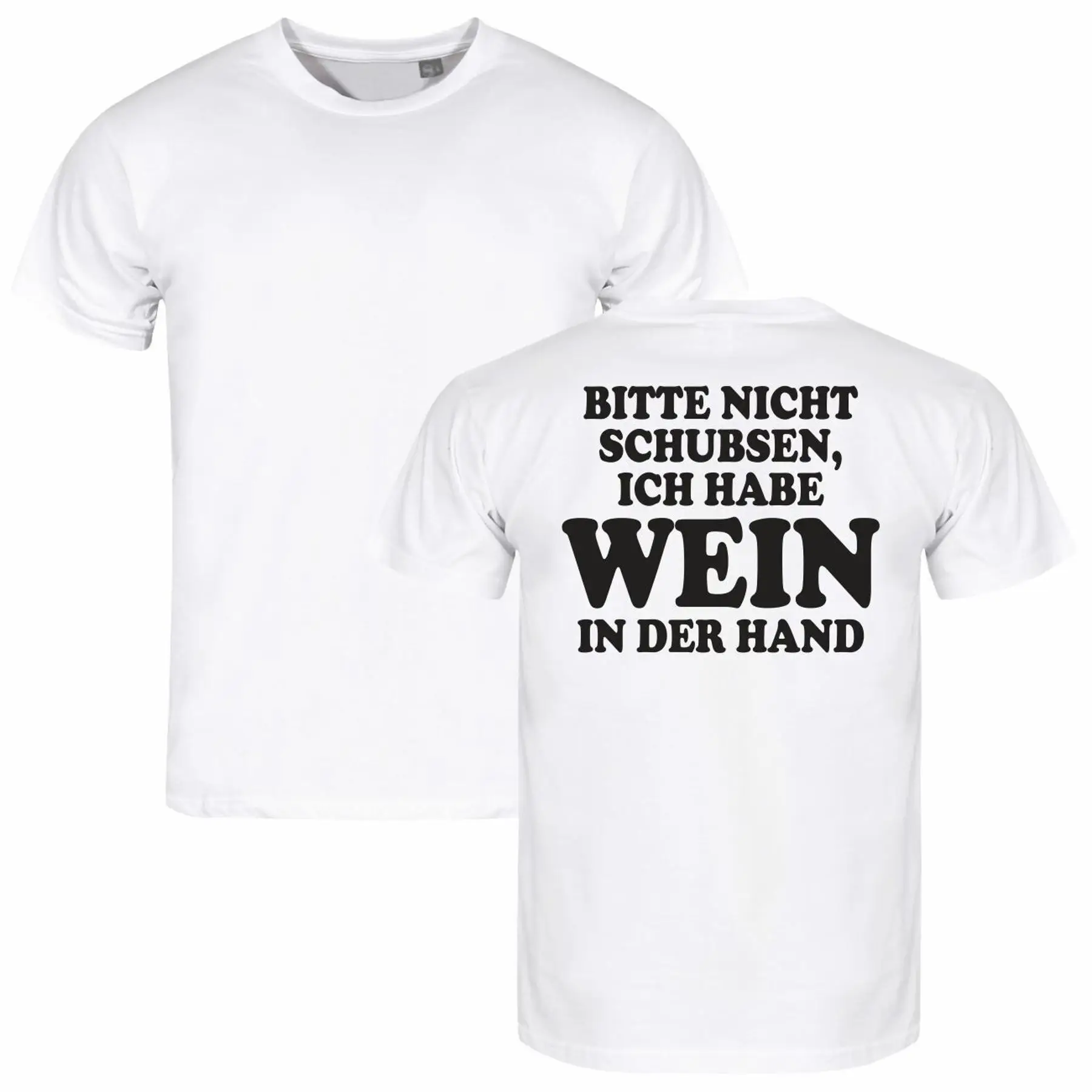 Mens Please Don t Push Have Wine in Hand T Shirt S XXL Funny Saying