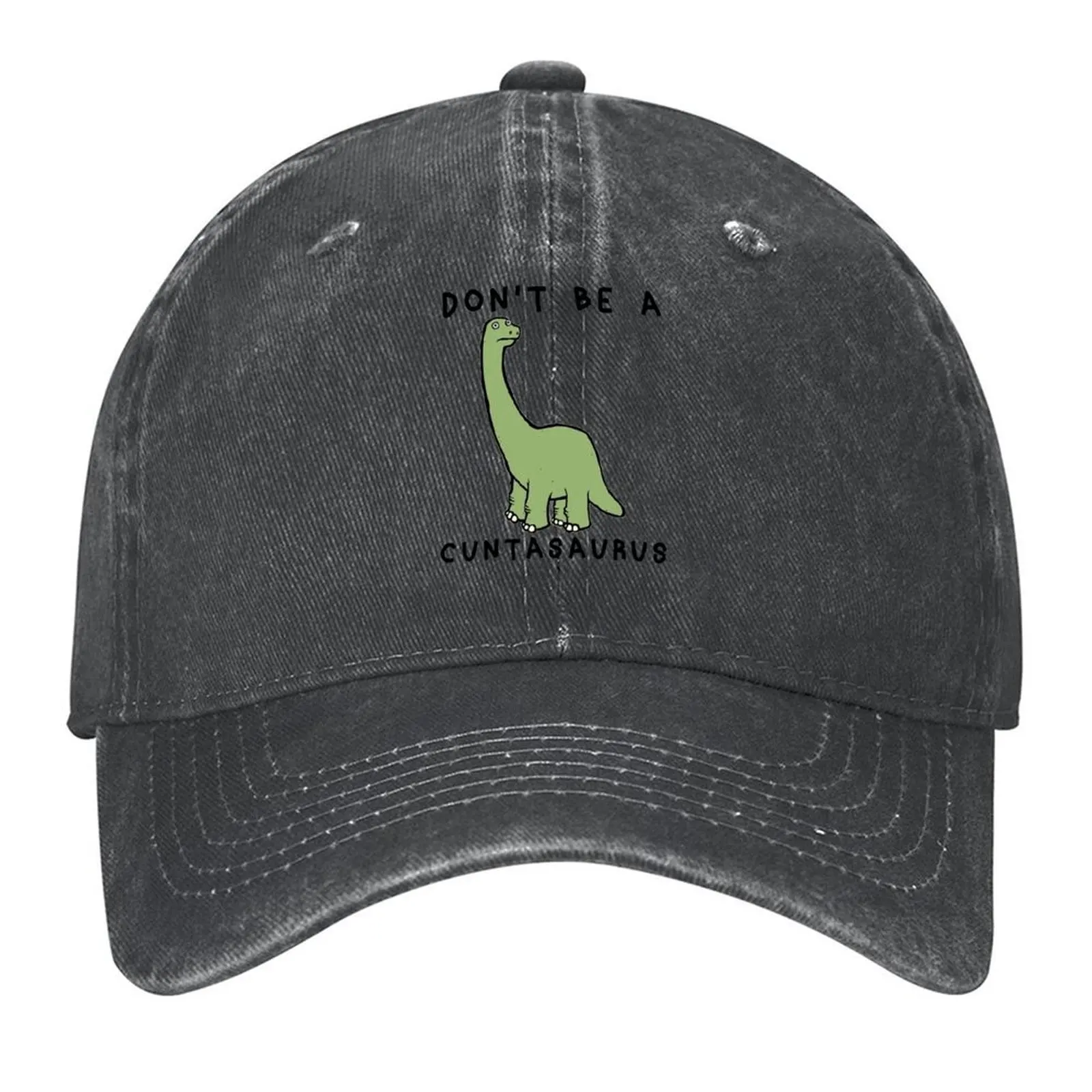 

Don't Be a Cuntasaurus Baseball Cap dad hat Luxury man cap black Fishing cap Women's Hats For The Sun Men's