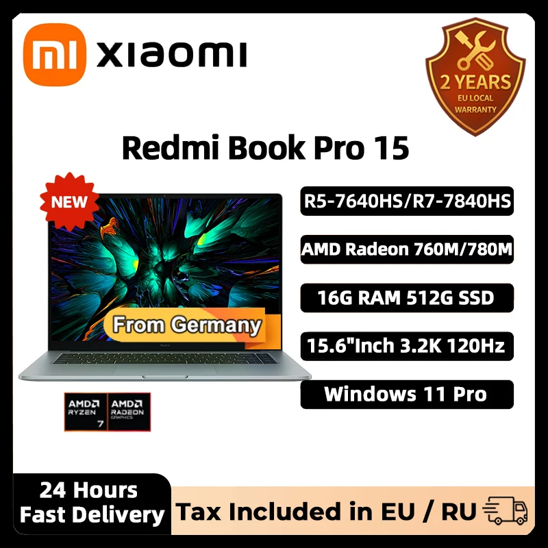 كمبيوتر محمول Xiaomi Redmi Book Pro 15 Ryzen R7-7840HS AMD 780M/760M 16G RAM 512G SSD 15.6 بوصة 3.2K 120 هرتز Mi الكمبيوتر المحمول ألمانيا الأسهم