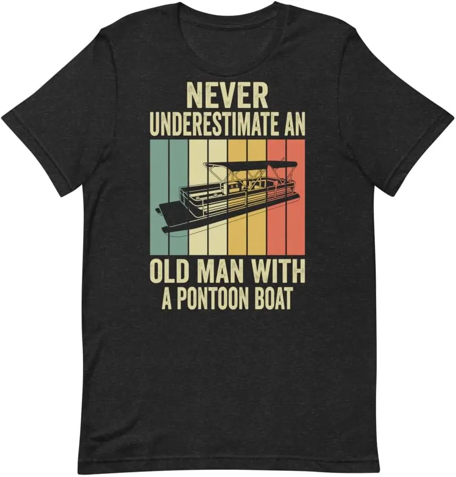 

Boating Humor Never Underestimate Old Man Funny Boat Captain, Nautical Fishing Joke,Unisex t-Shirt…