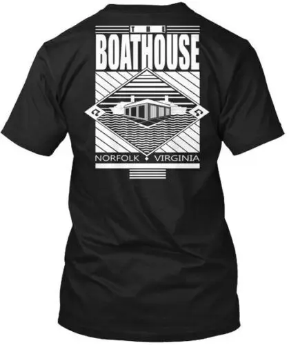 The Boathouse Norfolk Va - Norfolk Virginia T-Shirt Made in USA Size S to 5XL