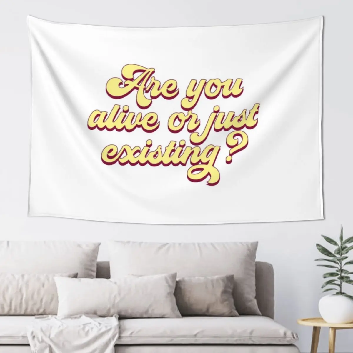 Are you alive or just existing? Tapestry Wall Decor Cute Room Things Tapestry