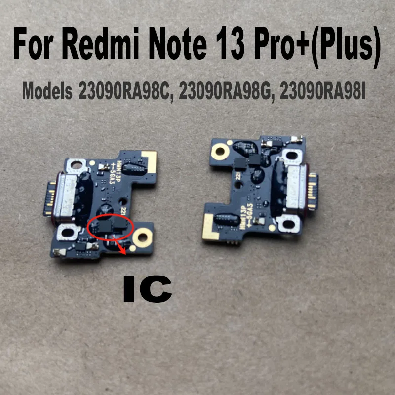 For Xiaomi Redmi Note 13 PRO + Plus 5G USB Charging Port Dock Connector Main Motherboard Board Charger Flex Cable Replacement