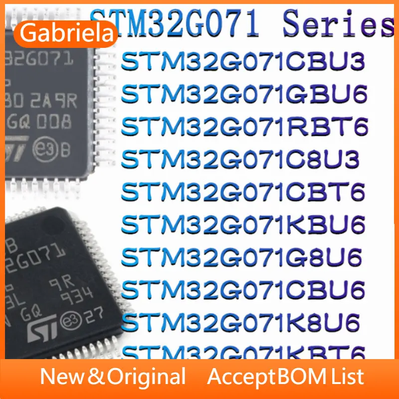 STM32G071CBU3 STM32G071GBU6 STM32G071RBT6 STM32G071C8U3 STM32G071CBT6 STM32G071KBU6 STM32G071G8U6 STM32G071CBU6 STM32G071K8U6