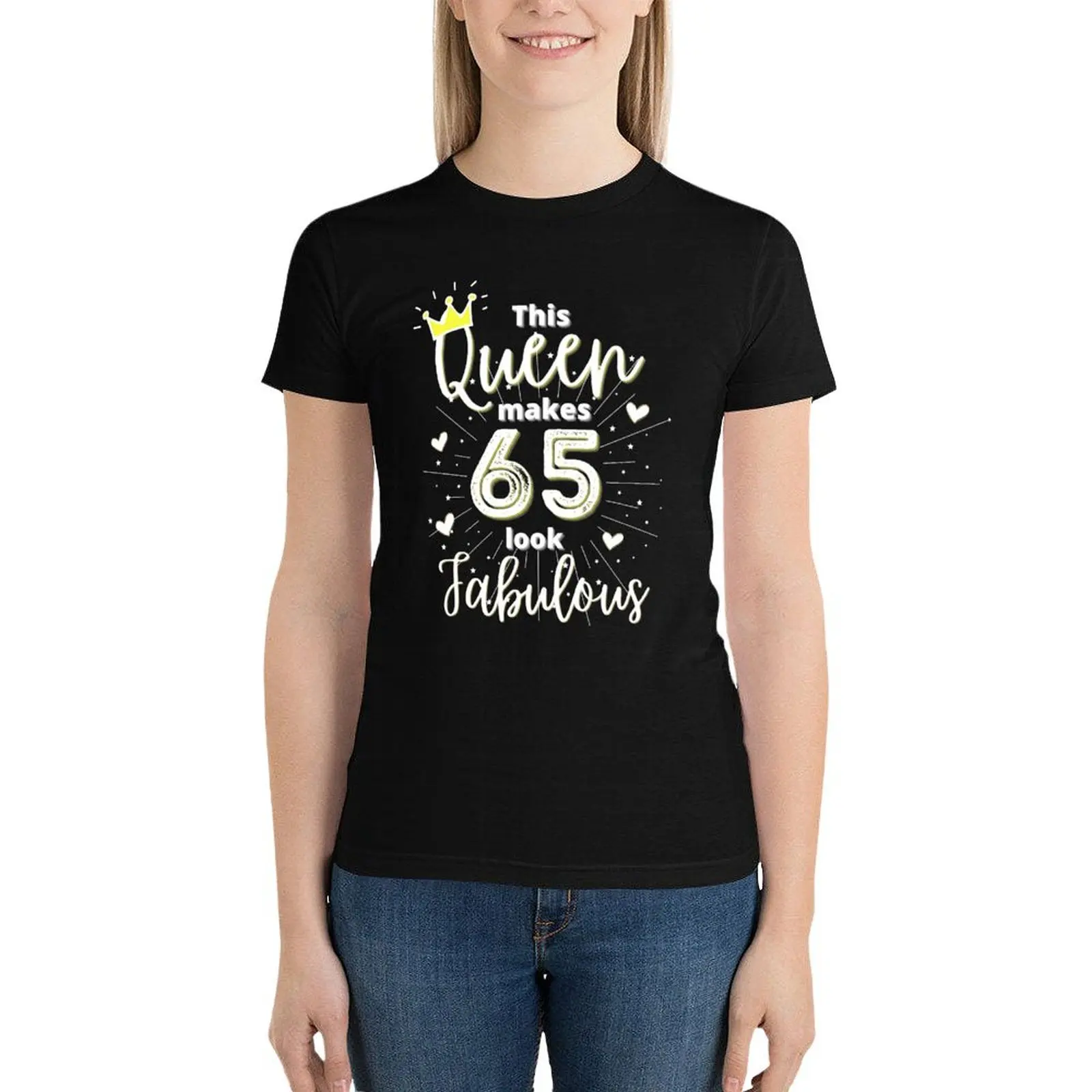 

Queens Are Born-This Queen Makes 65 Look Fabulous-Happy Birthday-65th Birthday-Queens are born in July T-Shirt