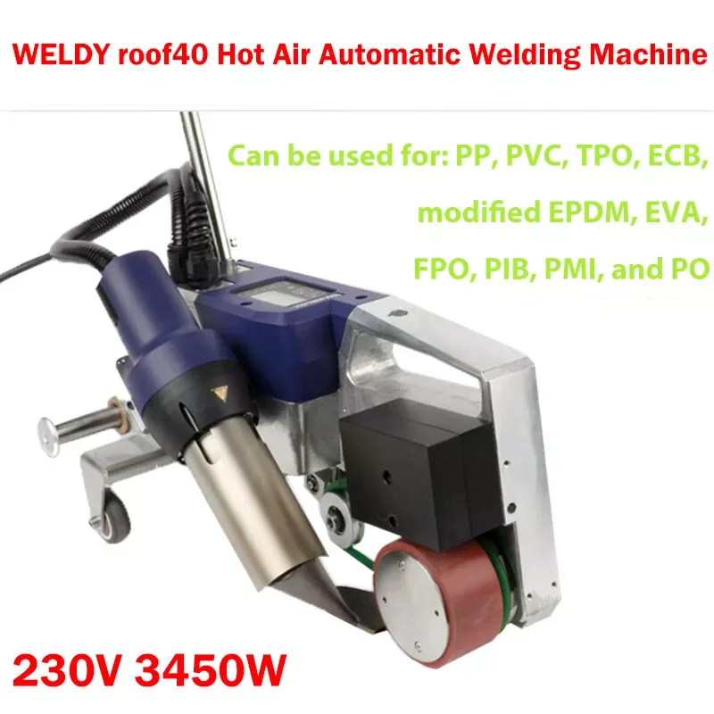 WELDY Roof 40 Hot Air Automatic Welding Machine 230V/3450W 40mm Water Roofing Membrane