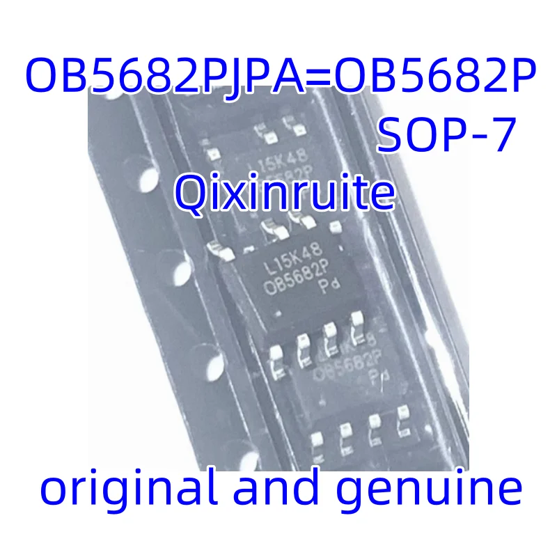 Qixinruite  New original OB5682PJPA=OB5682P SOP-7 side adjustable offline LED lighting power switch