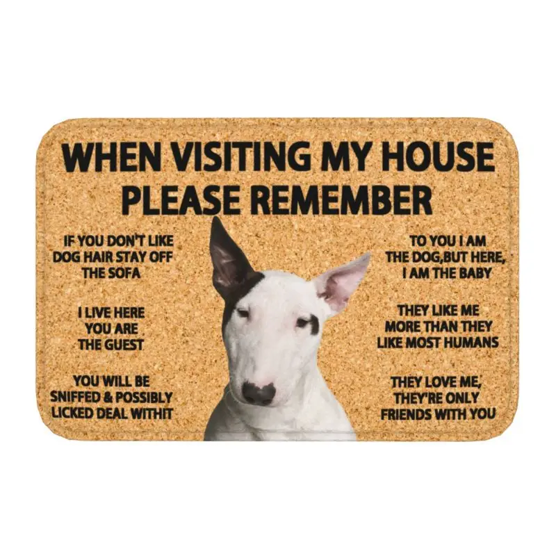 Please Remember Bull Terrier Dogs House Rules Front Door Mat Anti-Slip Waterproof Doormat Kitchen Balcony Entrance Rug Carpet